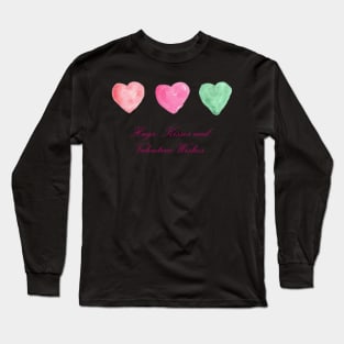 Hug, Kisses and Valentine Wishes Long Sleeve T-Shirt